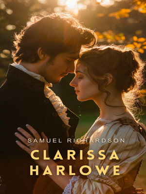 cover image of Clarissa Harlowe, Volume 7